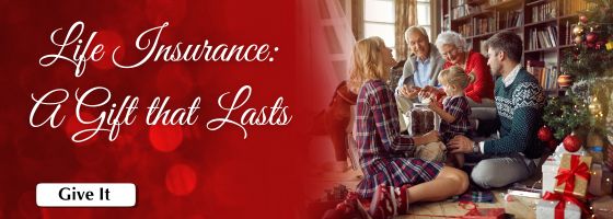 Life Insurance: a gift that lasts